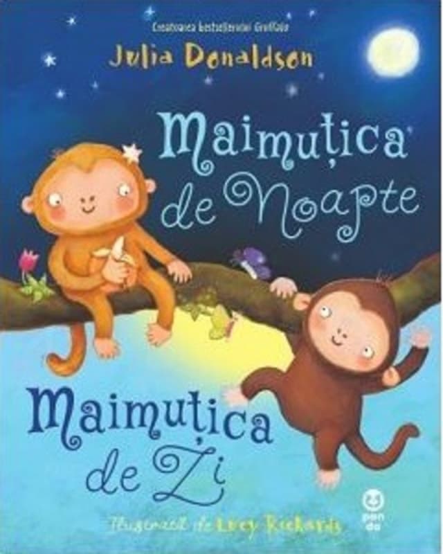 Maimutica de Noapte, Maimutica de Zi | Julia Donaldson