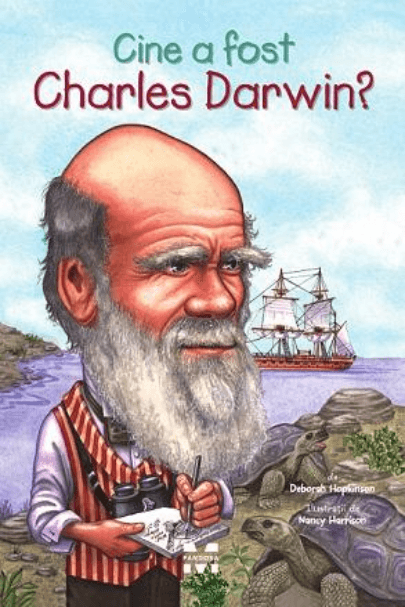 Cine a fost Charles Darwin? | Deborah Hopkinson