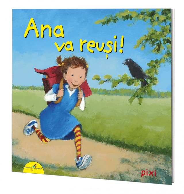 Ana va reusi! |